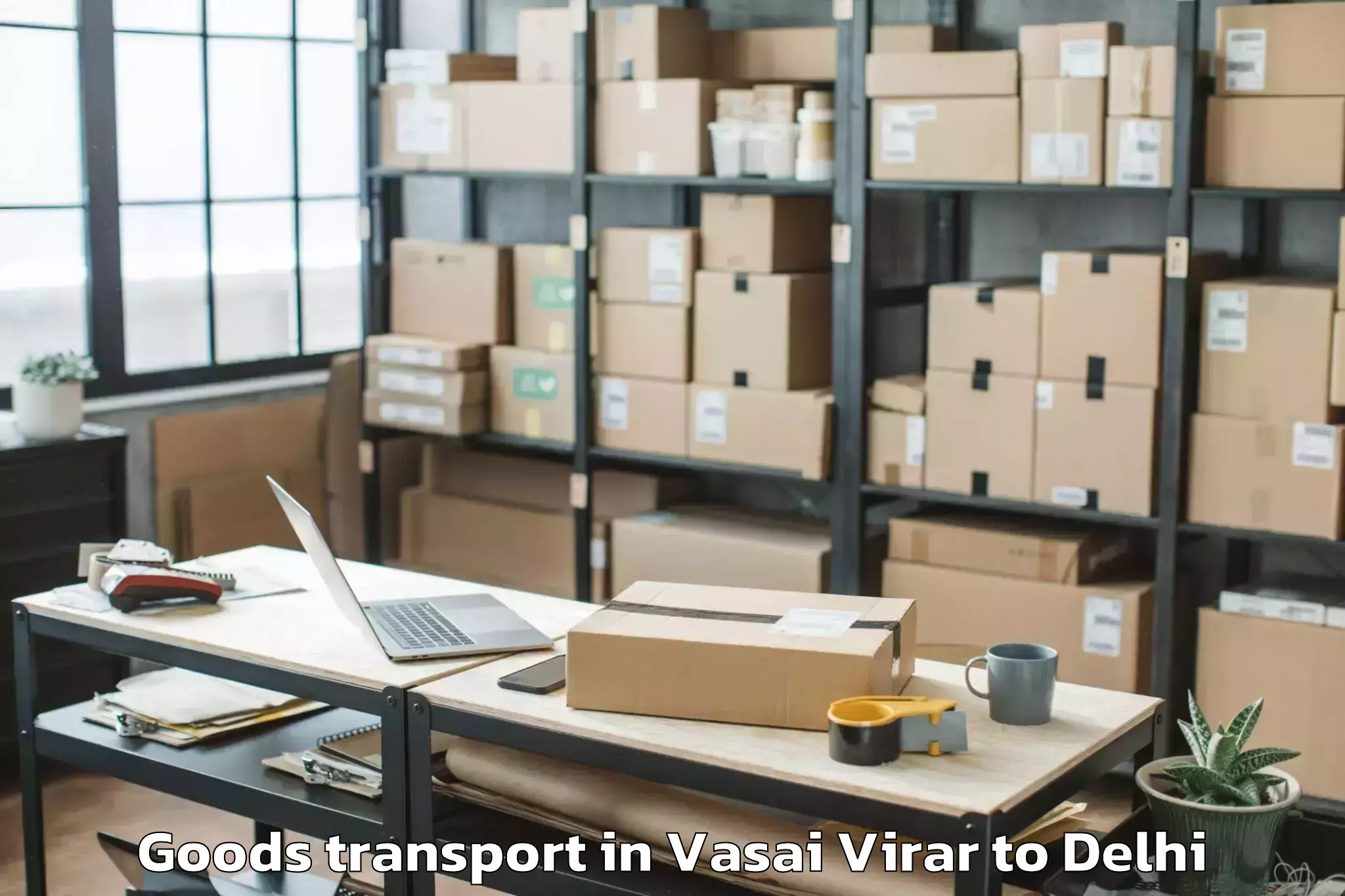 Quality Vasai Virar to D Mall Paschim Vihar Goods Transport